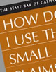 How Do I Use The Small Claims Court?